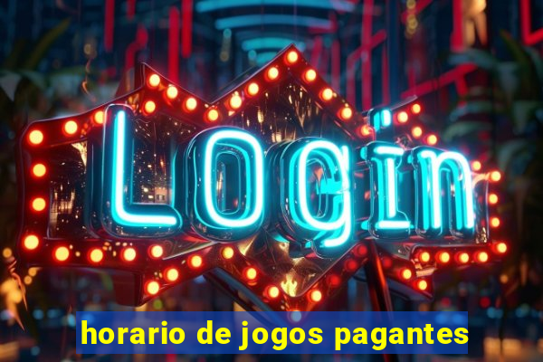 horario de jogos pagantes